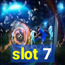 slot 7