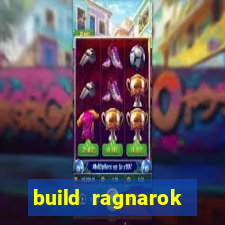 build ragnarok history reborn 1x