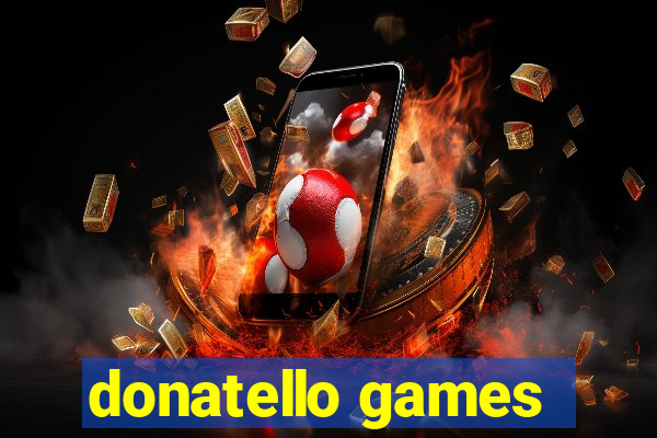 donatello games