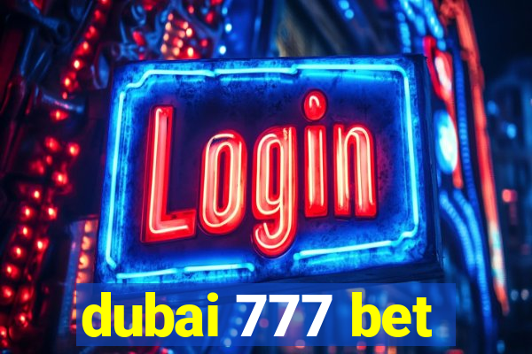 dubai 777 bet