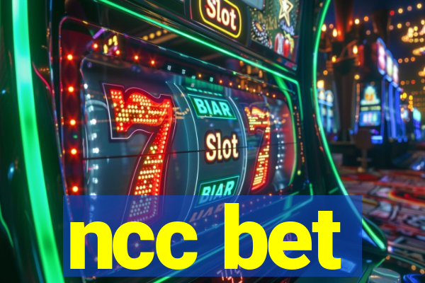 ncc bet