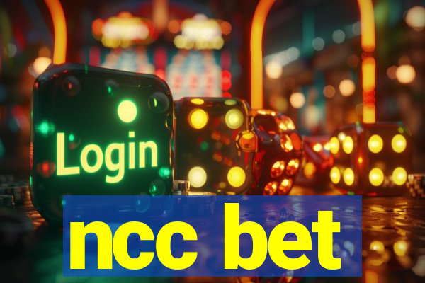 ncc bet