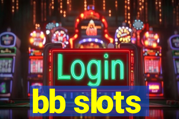 bb slots