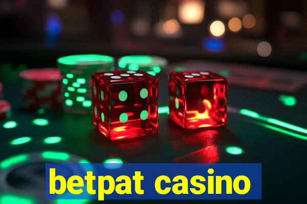 betpat casino