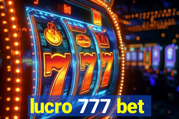 lucro 777 bet