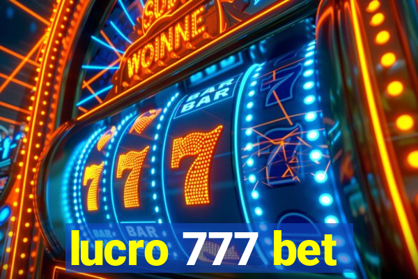 lucro 777 bet