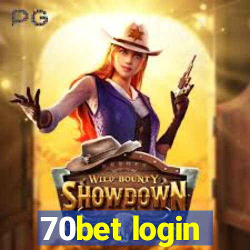 70bet login