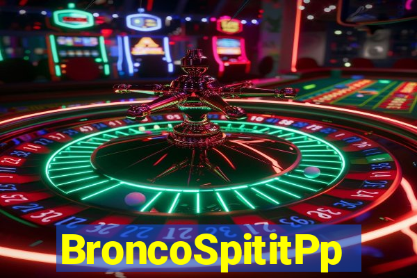 BroncoSpititPp