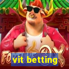 vit betting