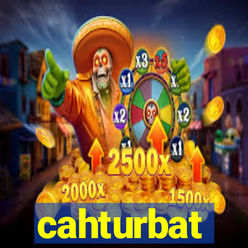 cahturbat