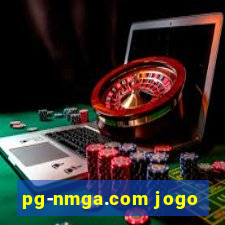 pg-nmga.com jogo