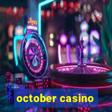 october casino