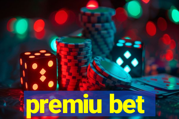 premiu bet