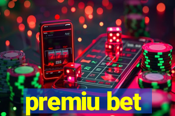 premiu bet