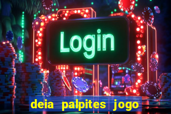 deia palpites jogo do bicho