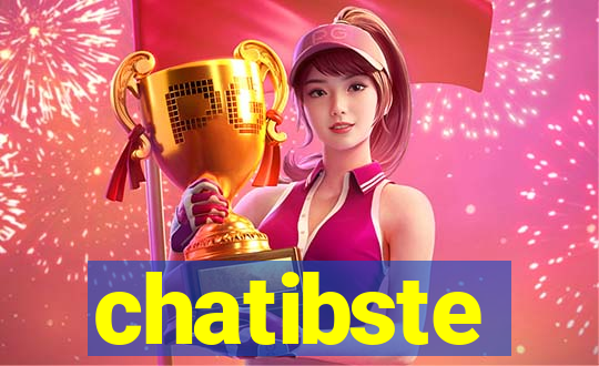 chatibste