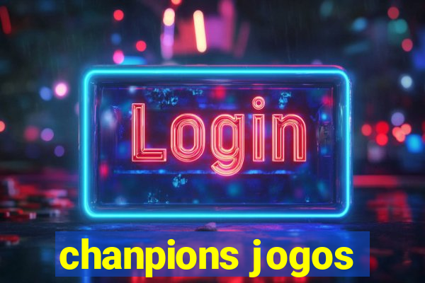 chanpions jogos