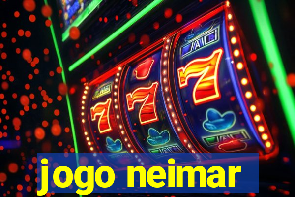 jogo neimar