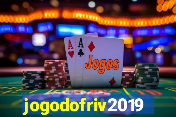 jogodofriv2019