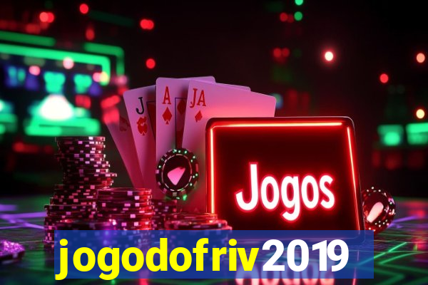 jogodofriv2019