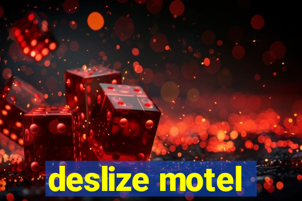 deslize motel