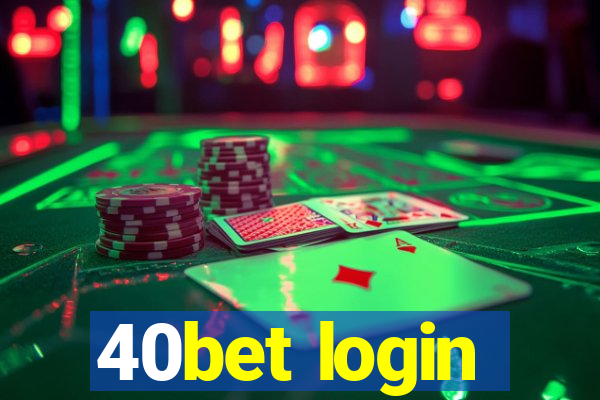 40bet login