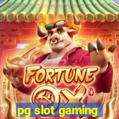 pg slot gaming