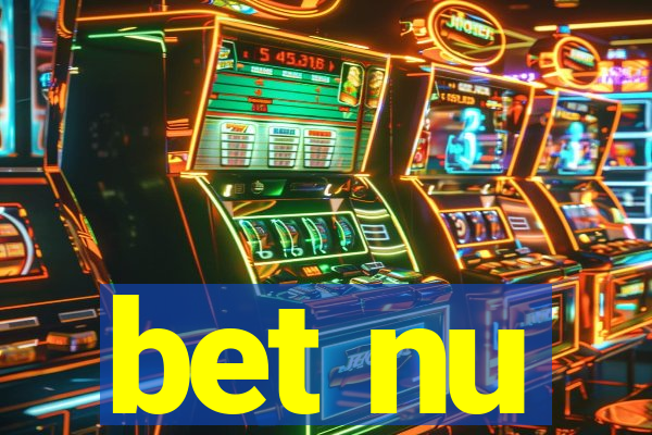 bet nu