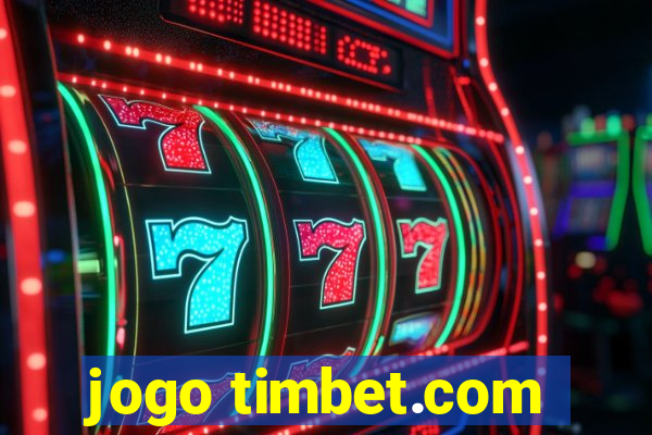 jogo timbet.com