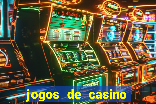 jogos de casino com bonus sem deposito