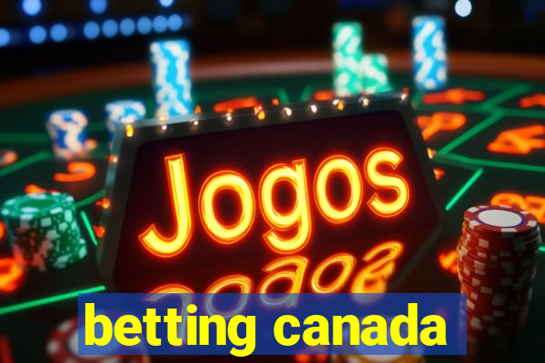 betting canada