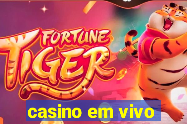 casino em vivo