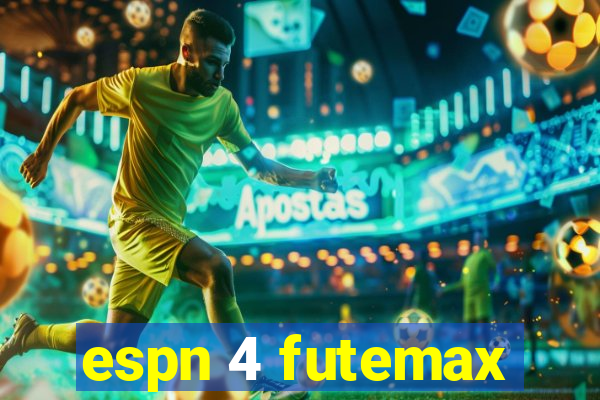 espn 4 futemax