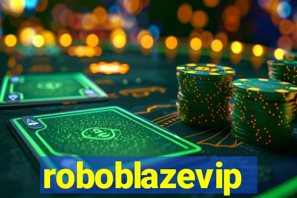 roboblazevip