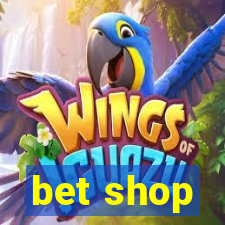 bet shop