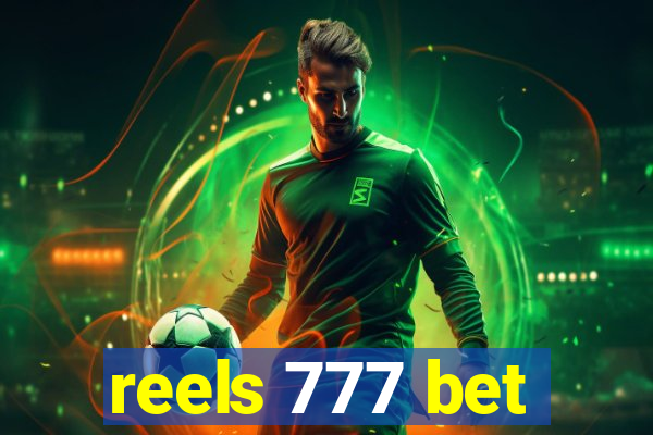 reels 777 bet