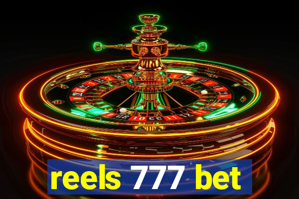 reels 777 bet