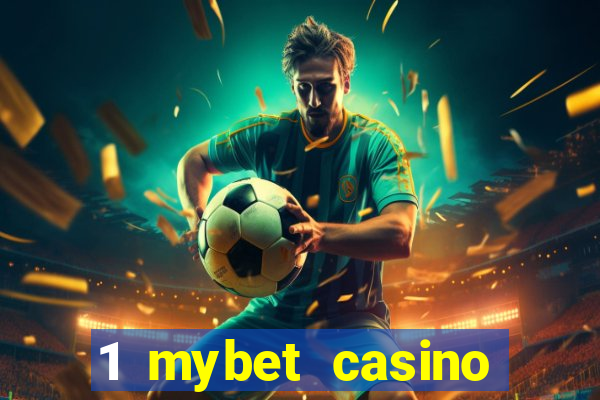 1 mybet casino bonus code