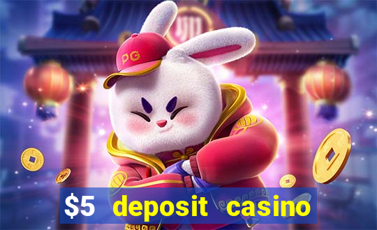 $5 deposit casino free spins nz