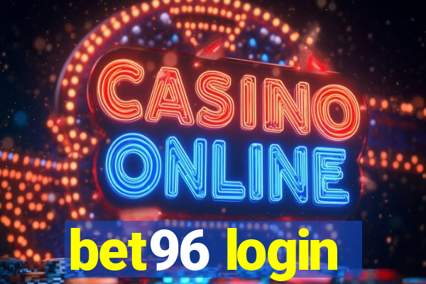 bet96 login