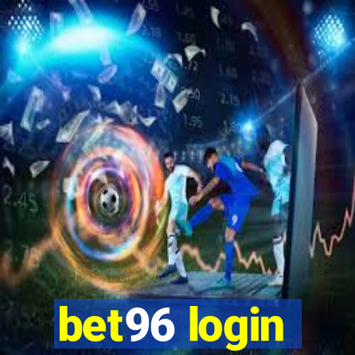 bet96 login