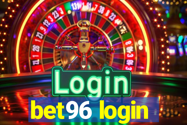 bet96 login