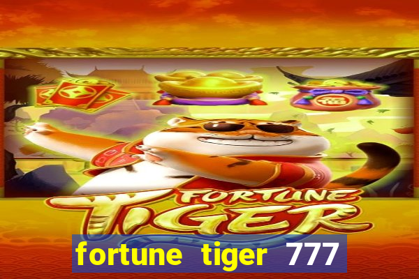 fortune tiger 777 bonus de cadastro