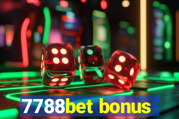 7788bet bonus