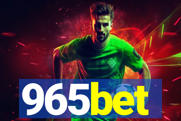 965bet