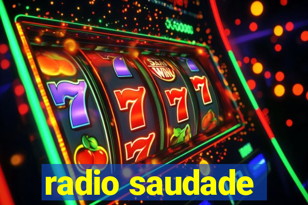 radio saudade