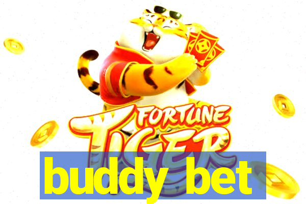 buddy bet