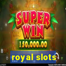 royal slots