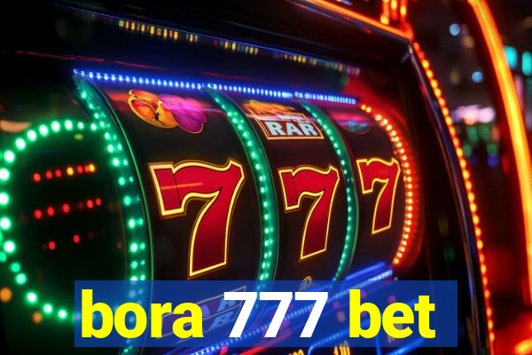 bora 777 bet