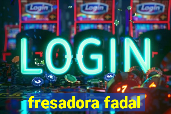 fresadora fadal